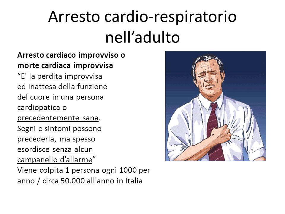 Arresto cardio-respiratorio nell’adulto