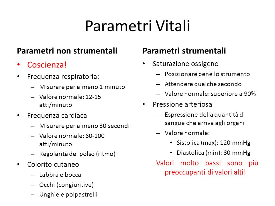Parametri Vitali Parametri non strumentali Parametri strumentali