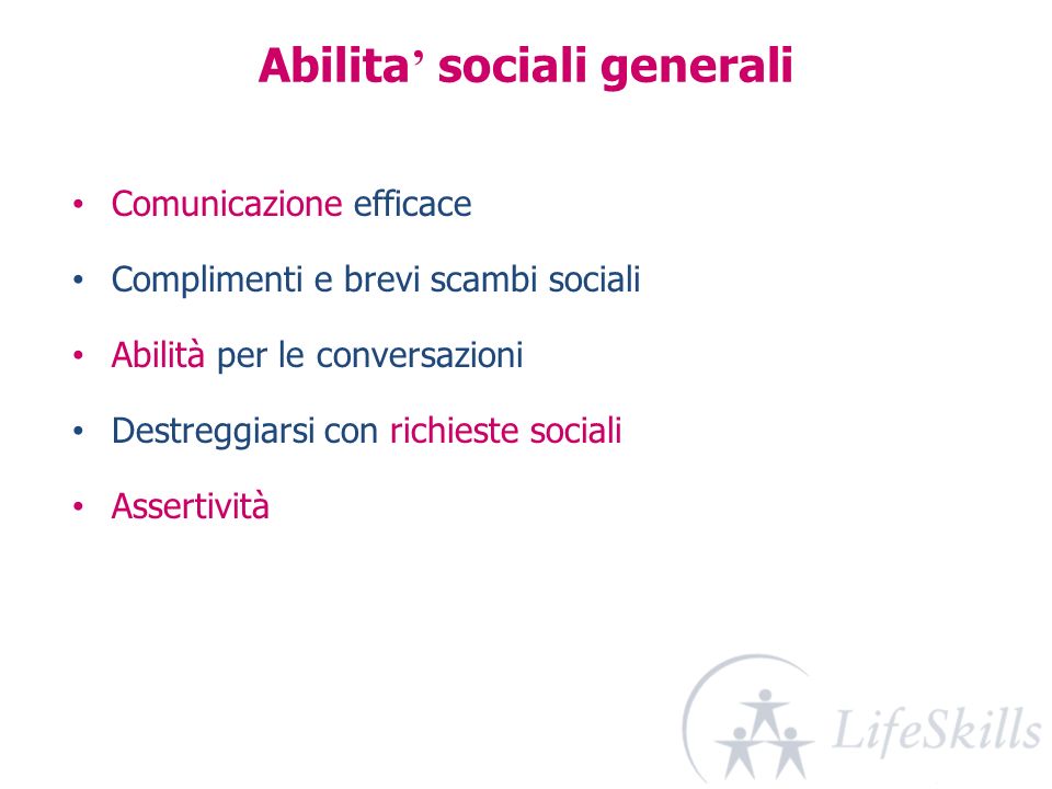 Abilita’ sociali generali
