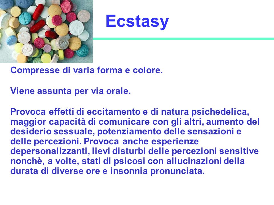 Ecstasy Compresse di varia forma e colore.