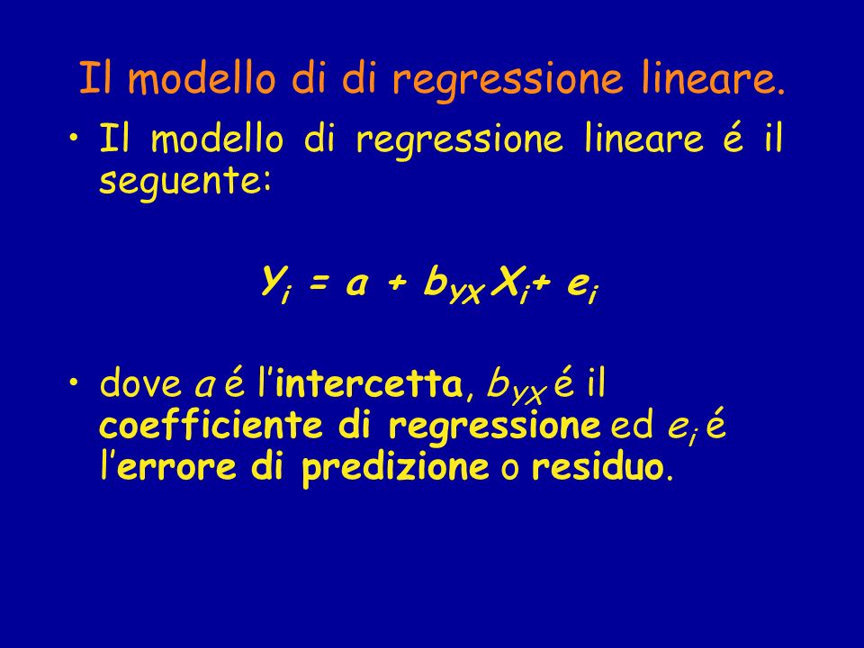 Il modello di di regressione lineare.