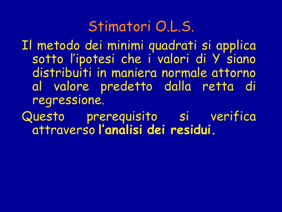 Stimatori O.L.S.