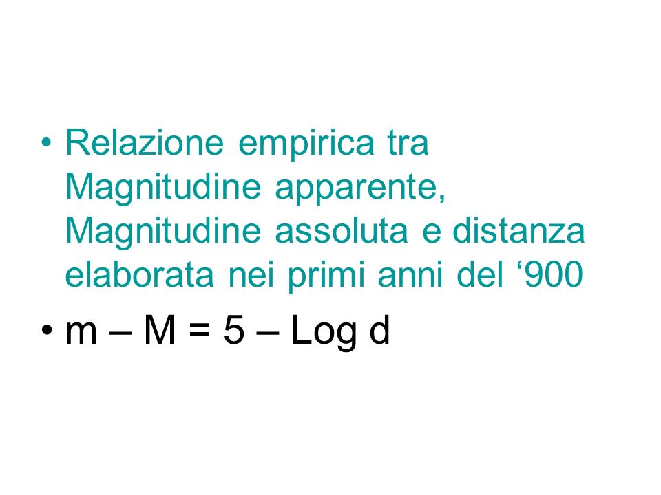 Relazione empirica tra Magnitudine apparente, Magnitudine assoluta e distanza elaborata nei primi anni del ‘900