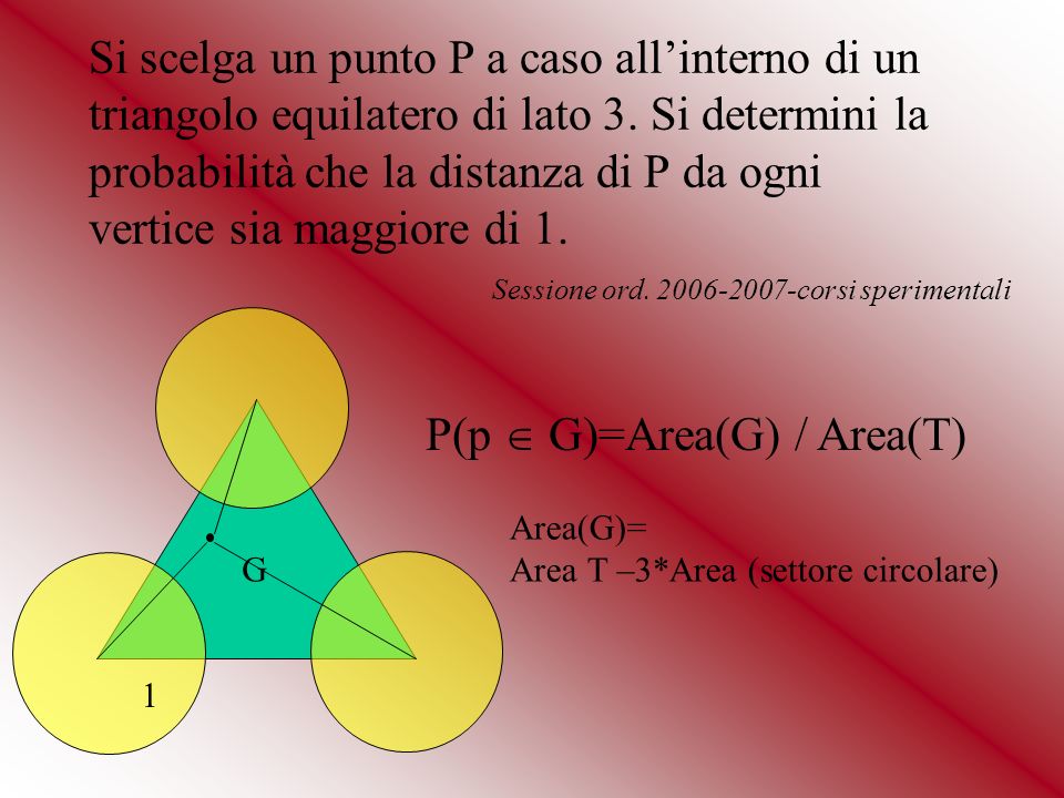 P(p  G)=Area(G) / Area(T)