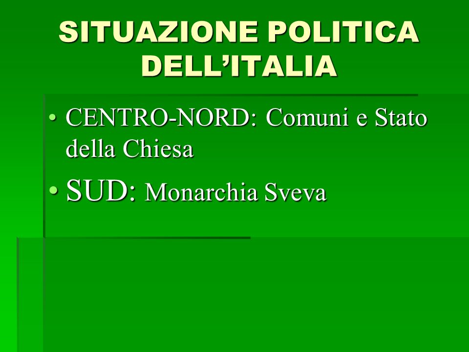 SITUAZIONE POLITICA DELL’ITALIA