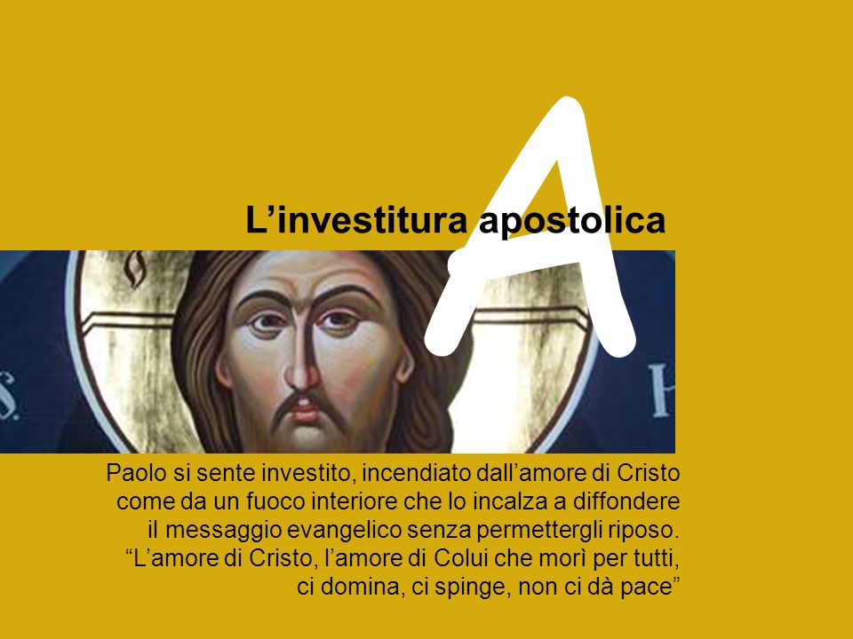 A L’investitura apostolica