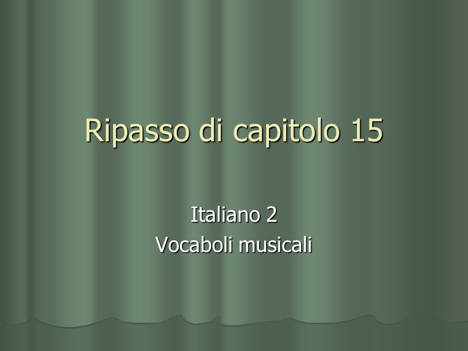 Italiano 2 Vocaboli musicali
