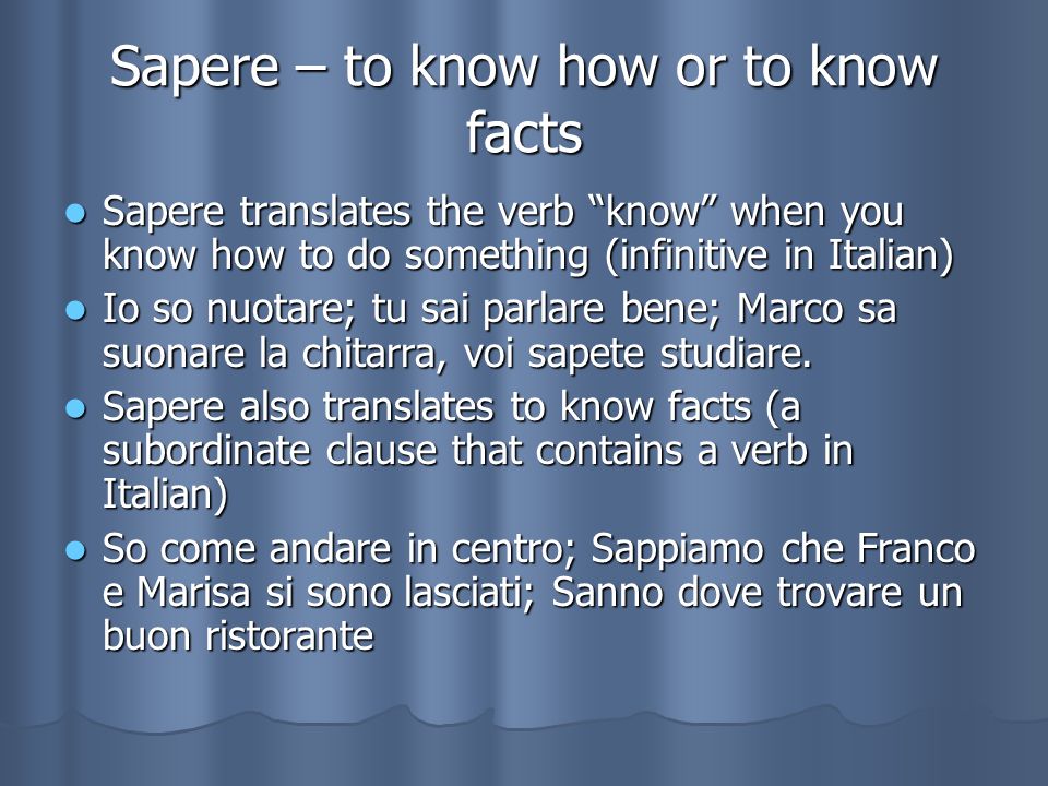 Sapere – to know how or to know facts
