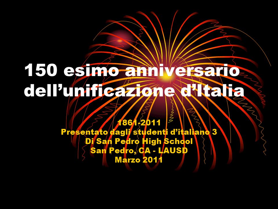 150 esimo anniversario dell’unificazione d’Italia