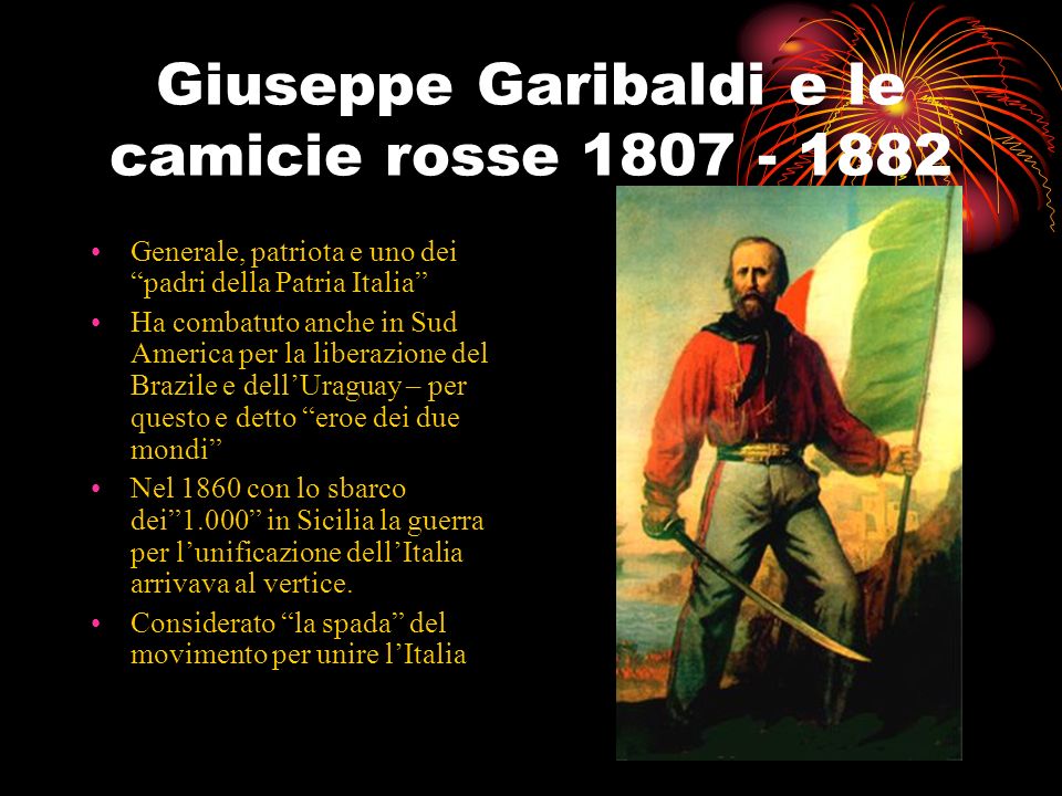 Giuseppe Garibaldi e le camicie rosse