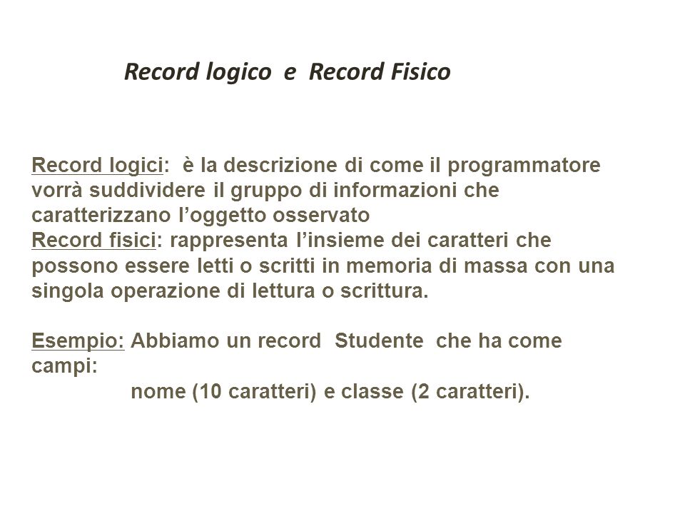 Record logico e Record Fisico