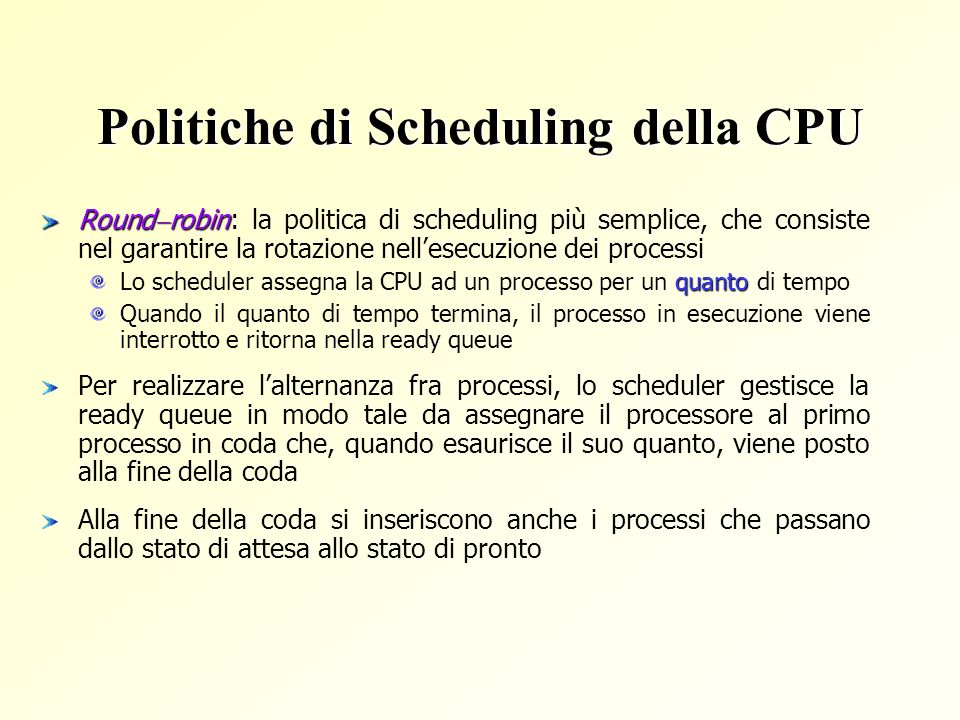 Politiche di Scheduling della CPU