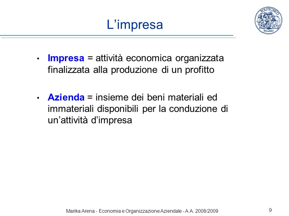Marika Arena - Economia e Organizzazione Aziendale - A.A. 2008/2009