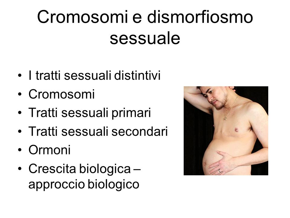 Cromosomi e dismorfiosmo sessuale
