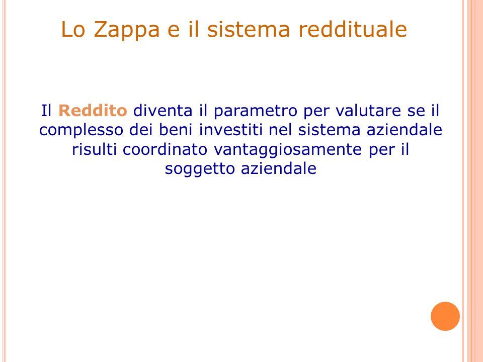 Lo Zappa e il sistema reddituale