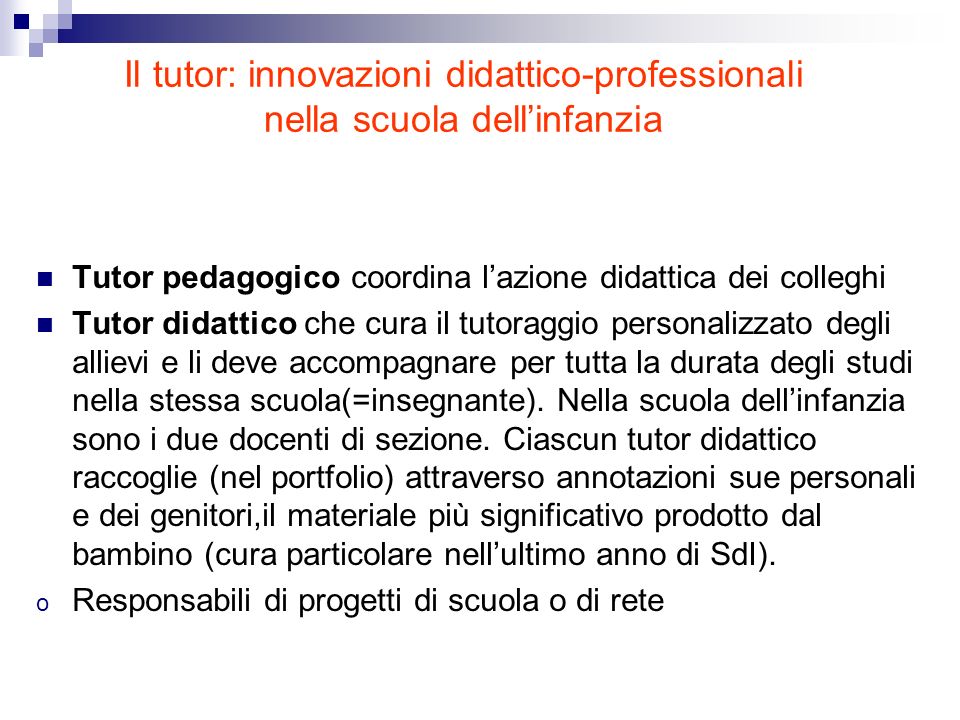 Il tutor: innovazioni didattico-professionali nella scuola dell’infanzia
