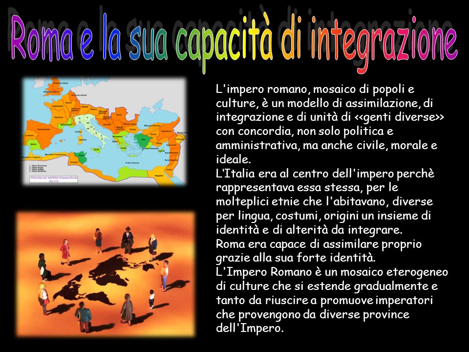 Roma e la sua capacità di integrazione