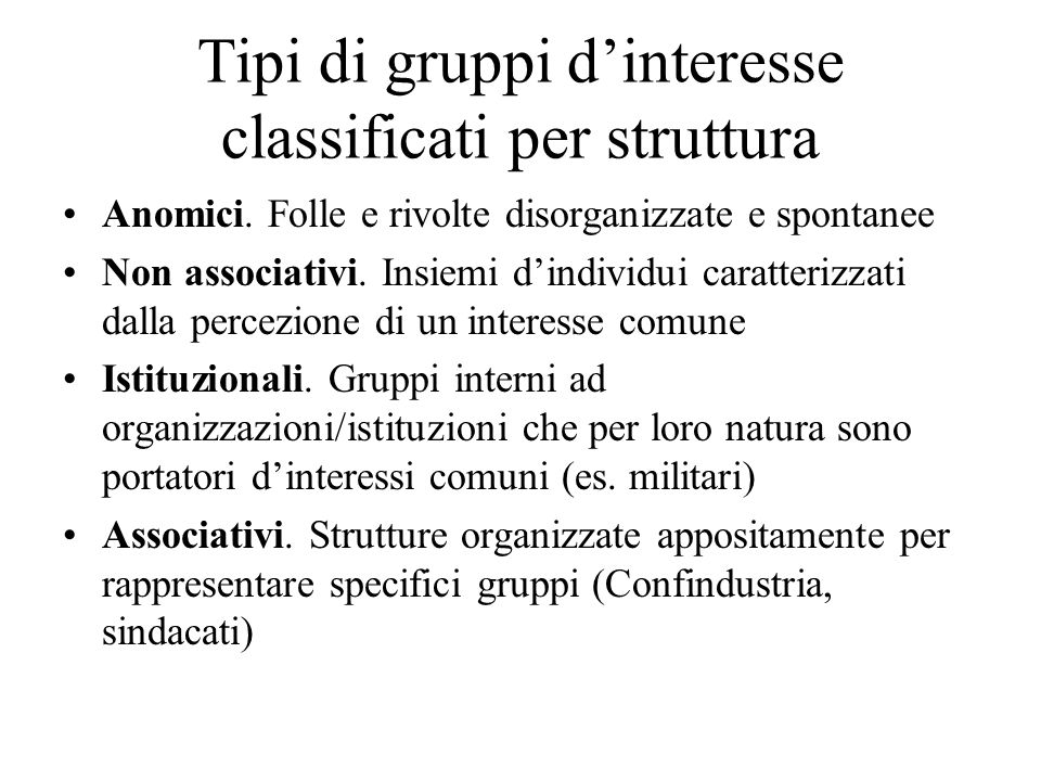 Tipi di gruppi d’interesse classificati per struttura