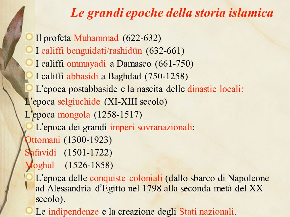Le grandi epoche della storia islamica