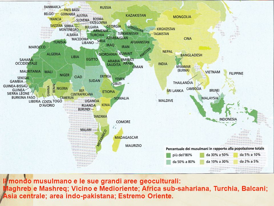 Il mondo musulmano e le sue grandi aree geoculturali: