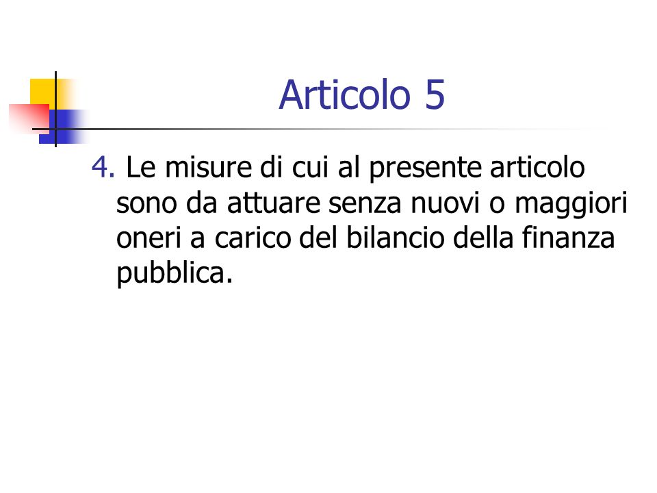 Articolo 5 4.