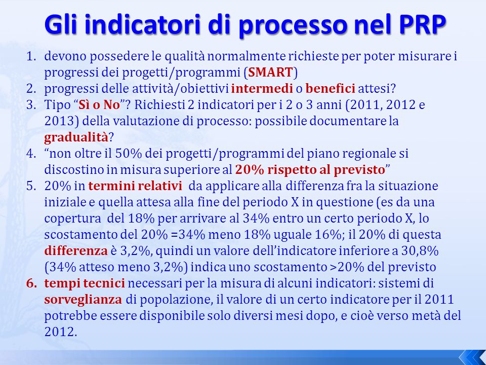 Gli indicatori di processo nel PRP