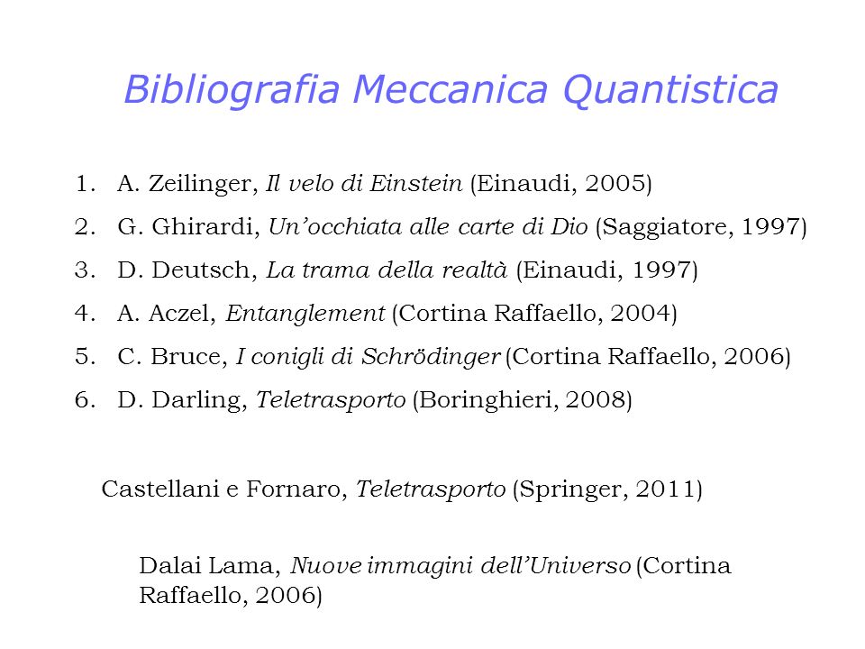 Bibliografia Meccanica Quantistica