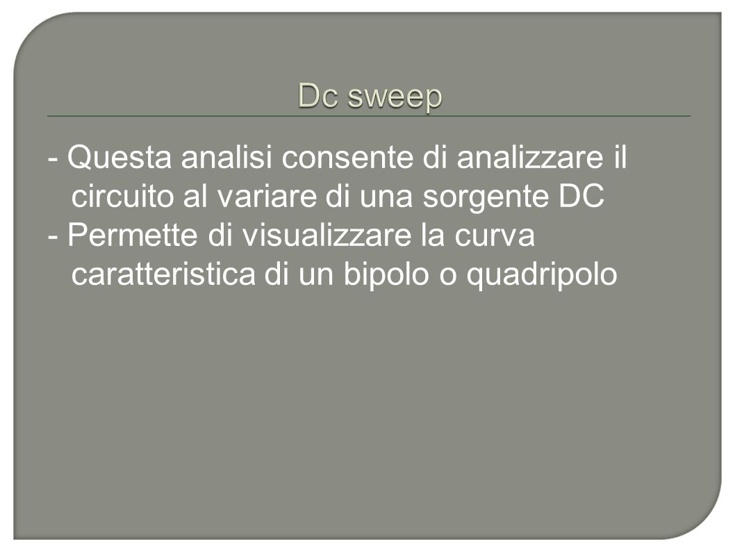 Dc sweep