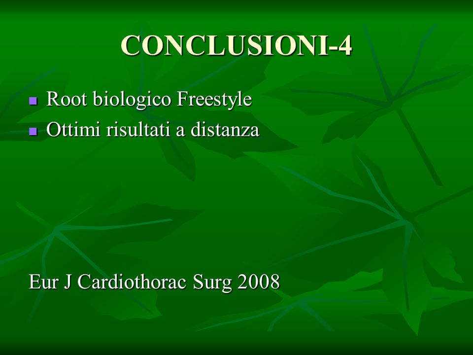 CONCLUSIONI-4 Root biologico Freestyle Ottimi risultati a distanza