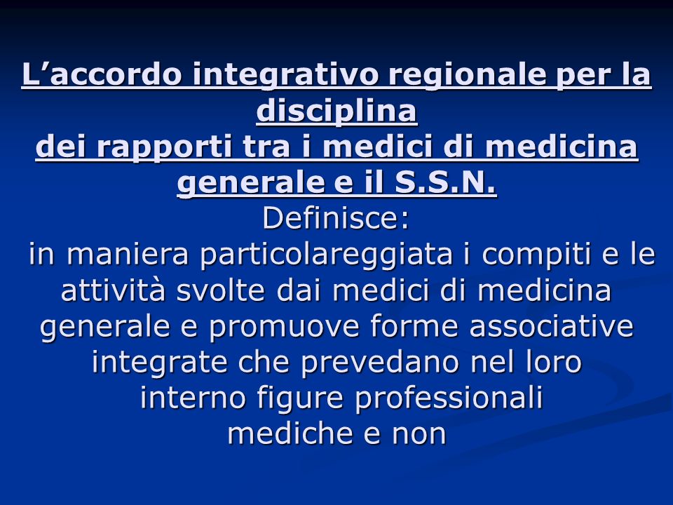 L’accordo integrativo regionale per la disciplina dei rapporti tra i medici di medicina generale e il S.S.N.
