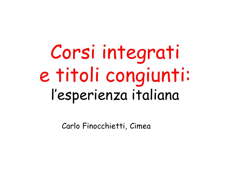 Corsi integrati e titoli congiunti: l’esperienza italiana
