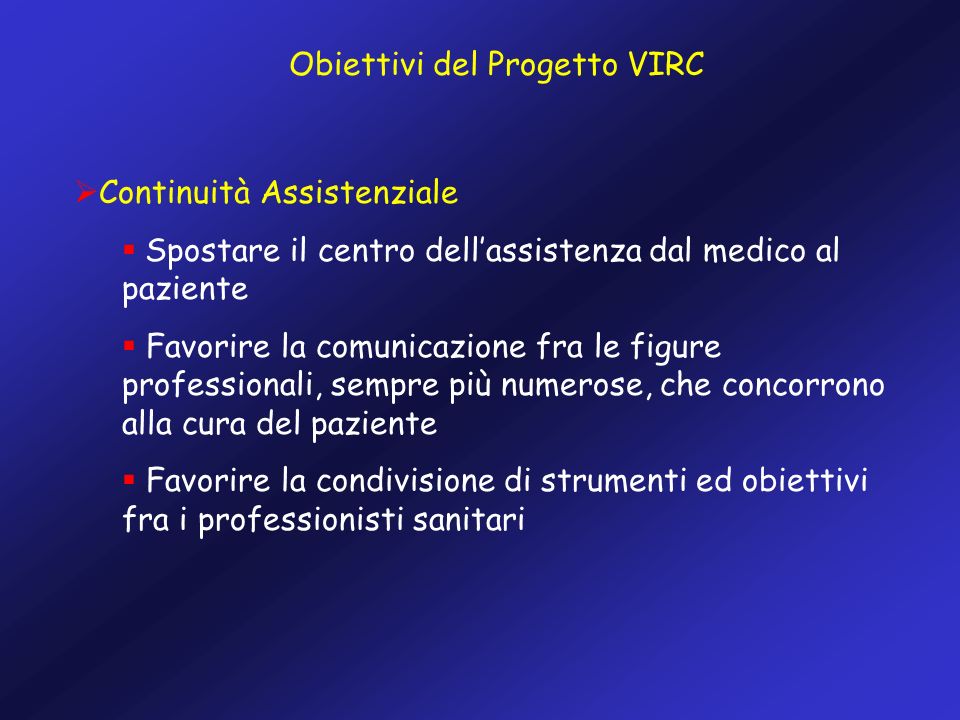 Obiettivi del Progetto VIRC