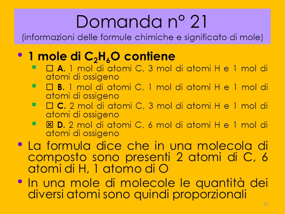Domanda n° 21 (informazioni delle formule chimiche e significato di mole)