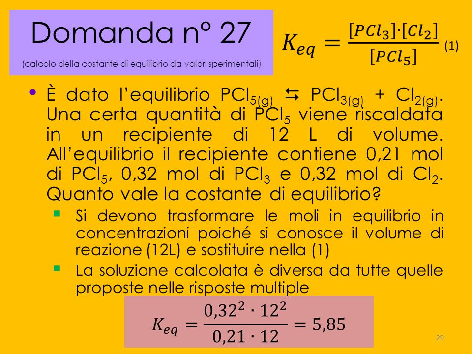 Domanda n° 27 (calcolo della costante di equilibrio da valori sperimentali)