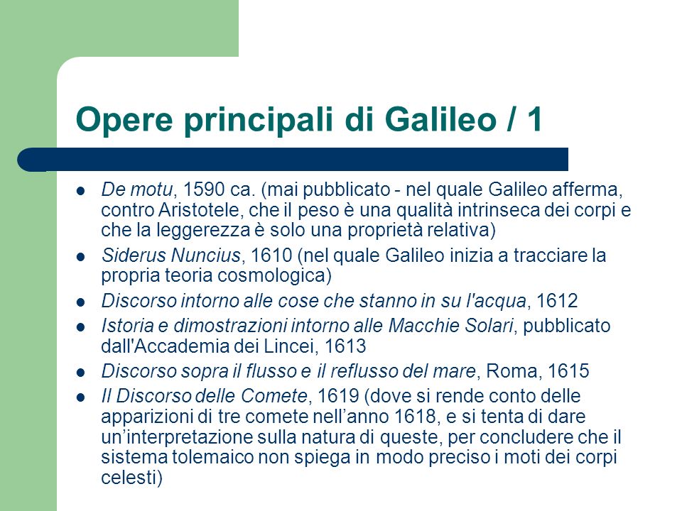 Opere principali di Galileo / 1