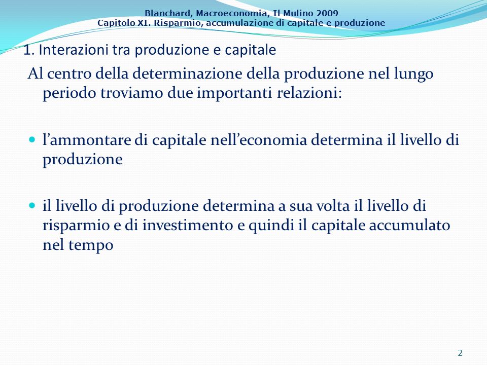 1. Interazioni tra produzione e capitale