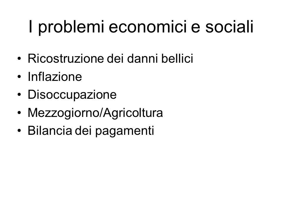 I problemi economici e sociali