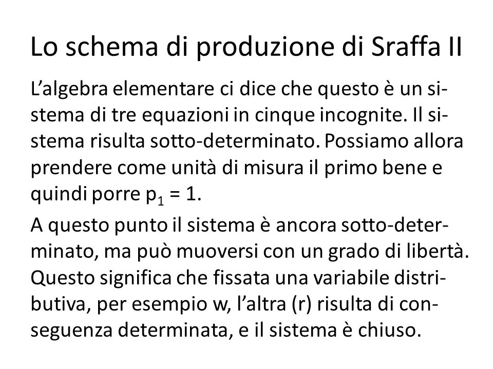 Lo schema di produzione di Sraffa II