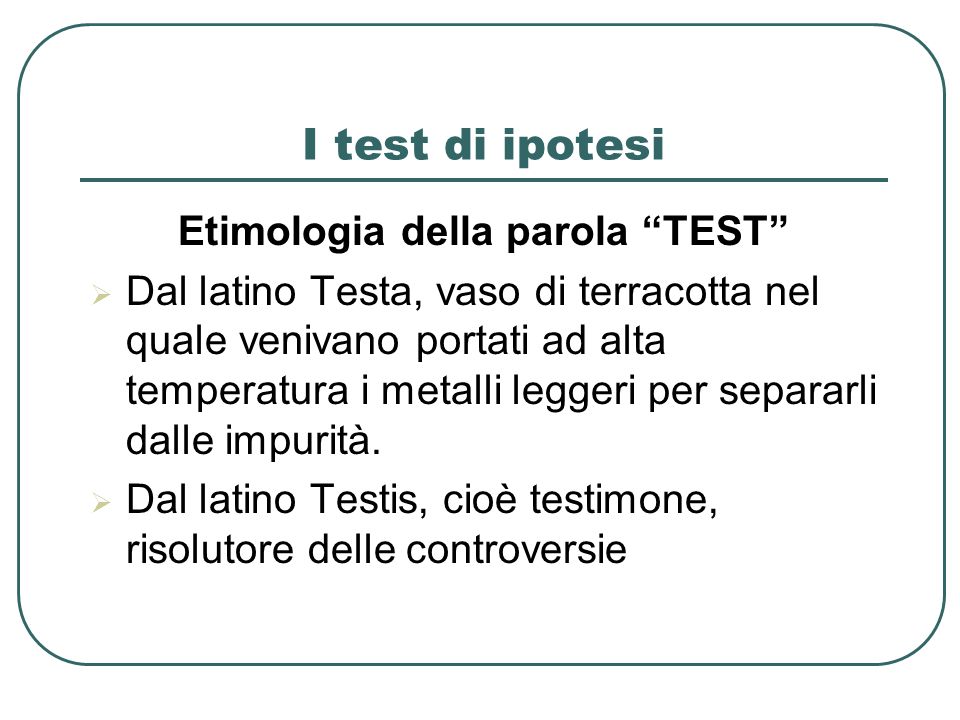 Etimologia della parola TEST