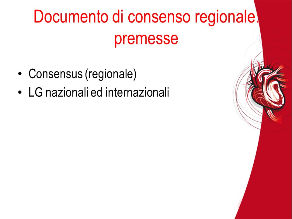 Documento di consenso regionale: premesse