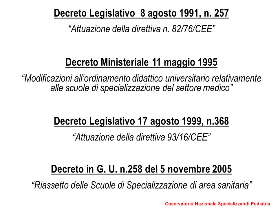 Decreto Legislativo 8 agosto 1991, n. 257