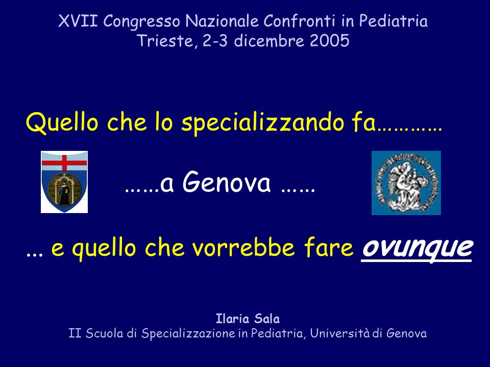 II Scuola di Specializzazione in Pediatria, Università di Genova