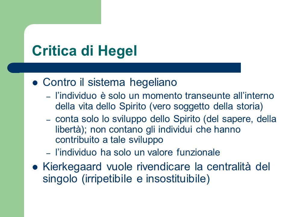 Critica di Hegel Contro il sistema hegeliano