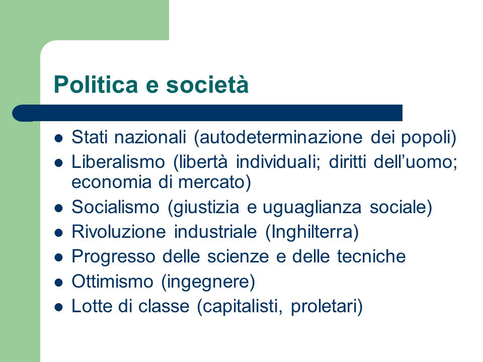 Politica e società Stati nazionali (autodeterminazione dei popoli)