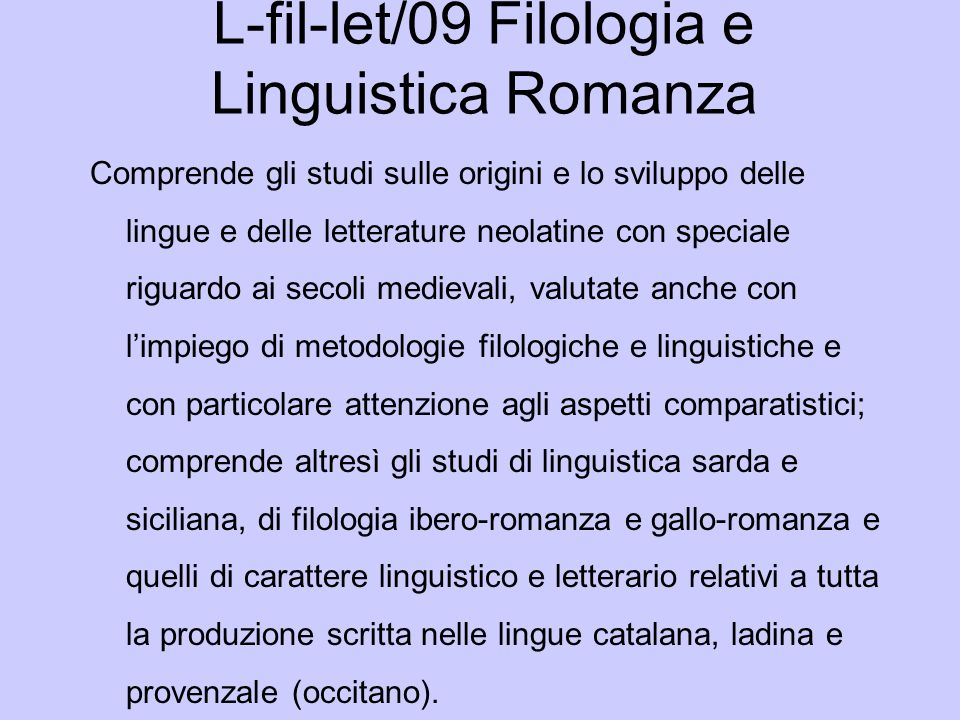 L-fil-let/09 Filologia e Linguistica Romanza
