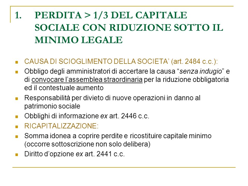 PERDITA > 1/3 DEL CAPITALE SOCIALE CON RIDUZIONE SOTTO IL MINIMO LEGALE