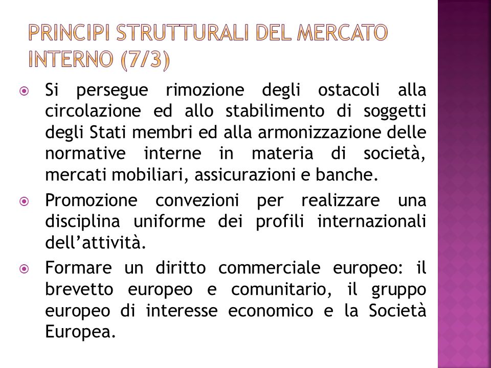 Principi strutturali del mercato interno (7/3)