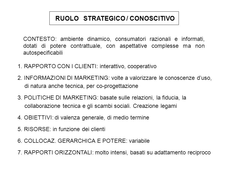 RUOLO STRATEGICO / CONOSCITIVO
