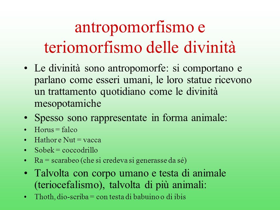 antropomorfismo e teriomorfismo delle divinità