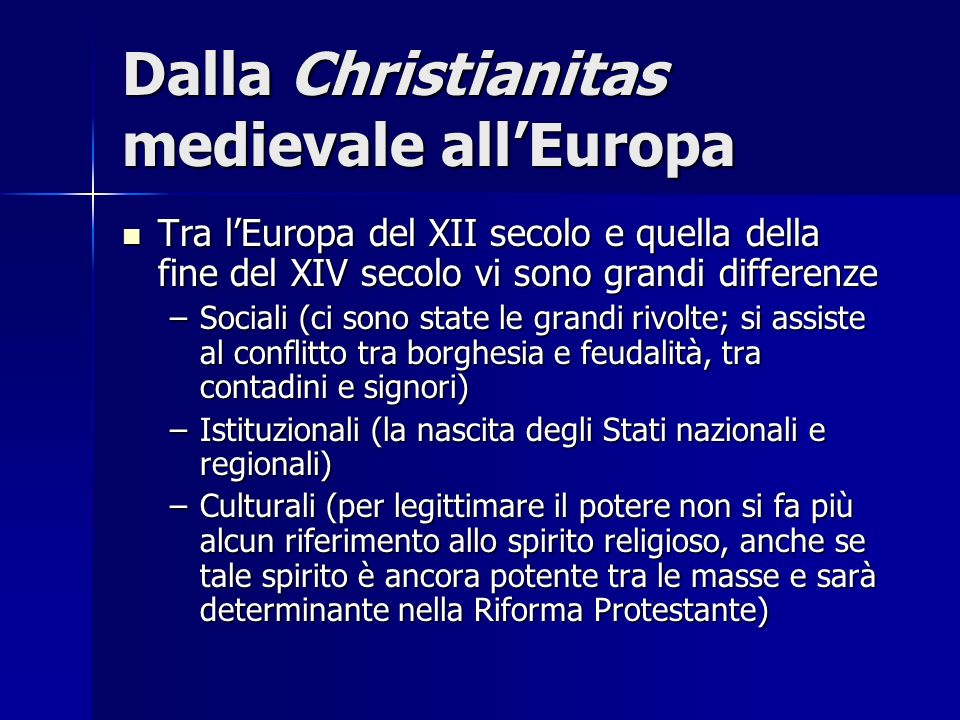 Dalla Christianitas medievale all’Europa